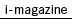 i magazine